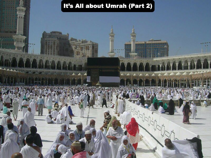 It’s All about Umrah (Part 2).jpg